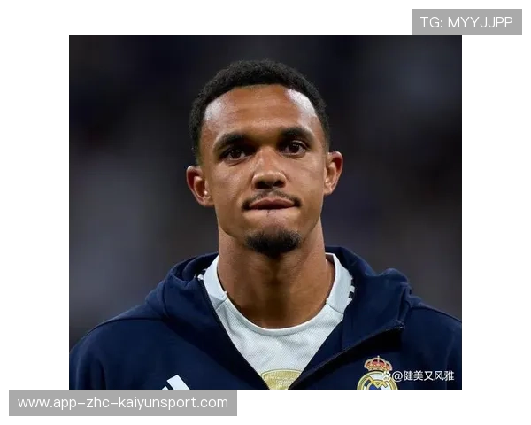 特伦特：从利物浦普通男孩到马德里的新挑战，nba特伦特